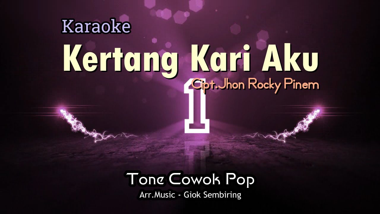 KERTANG KARI AKU Tone Cowok Karaoke Pop