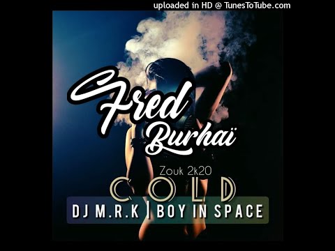 🍁DJ M.R.K x Boy In Space - Cold [Zouk 2k20]🍁