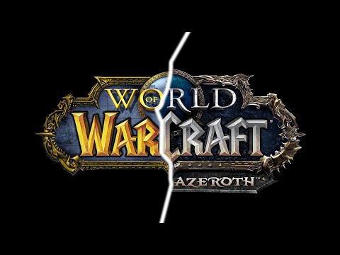 Legends of Azeroth ("Battle for Azeroth" Edit)