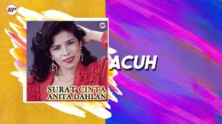 Download lagu Anita Dahlan - Acuh mp3