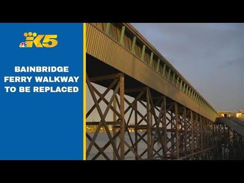 Bainbridge Ferry walkway to be rebuilt starting this summer