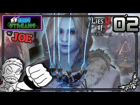 The ZOO Keeper - Lies of P: Overture w/Joe Pt2 - 1SHotStreams