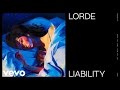 Lorde - Liability