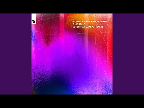 Our Song (Steff da Campo Remix)