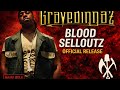 Gravediggaz Blood Selloutz Official Single Release 2015 Produced By Hakiki Bela