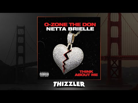 O-Zone The Don ft. Netta Brielle - Think About Me (Prod. Vinnie Bellz)