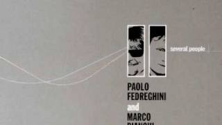 Paolo Fedreghini and Marco Bianchi - Nothing Has to Change (feat. Angela Baggi)