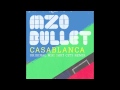 Mzo Bullet Casablanca