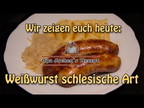 Weißwurst schlesischer Art selber machen - Wurst selber machen - Opa Jochen´s Rezept