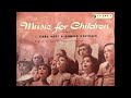 Music for Children - Carl Orff & Gunild Keetman Vol.2
