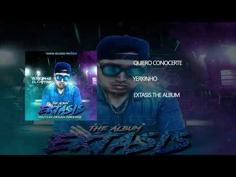 Yerkinho - Quiero Conocerte