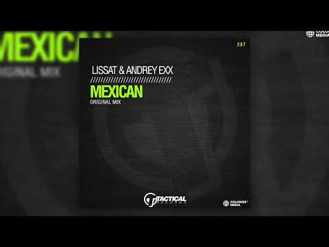 Lissat & Andrey Exx - Mexican