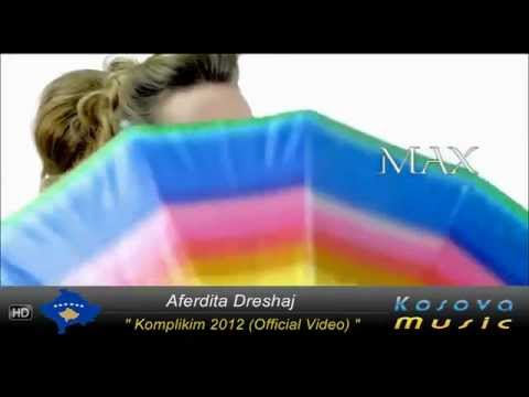 Aferdita Dreshaj - Komplikim 2012 (Official Video HD) - YouTube.m4v