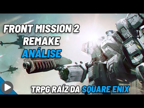 FRONT MISSION 2: REMAKE - ANÁLISE - VALE A PENA - REVIEW