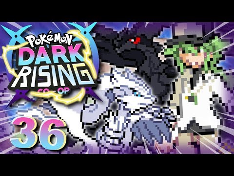 N'S RETURN! LEAGUE HERE WE COME! - Pokémon Dark Rising Co-Op Ep 36 w/ Dlarzz & Tuberanza!