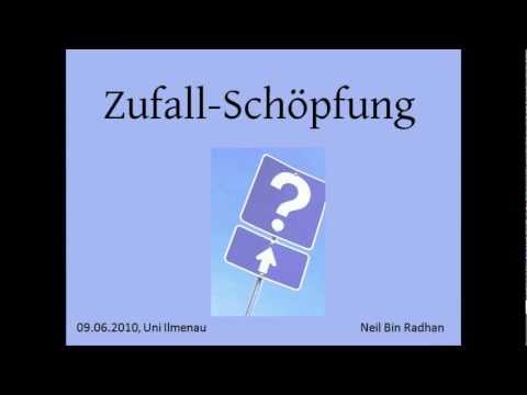 Zufall Kontra Schöpfung - Vortrag von Neil bin Radhan an der  TU Ilmenau