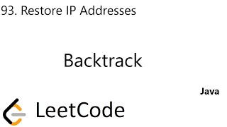 YouTube video 'LeetCode 93 | Restore IP Addresses | Backtrack | Java'