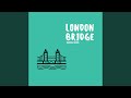 London Bridge