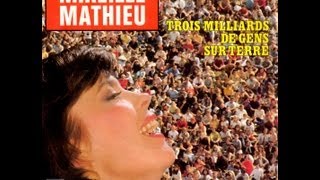 Mireille Mathieu Trois milliards de gens sur Terre (1982)