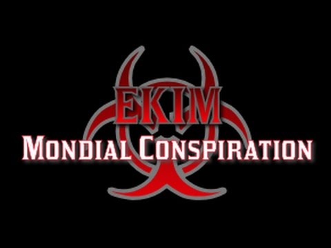 Ekim : "Mondial Conspiration" (Master)