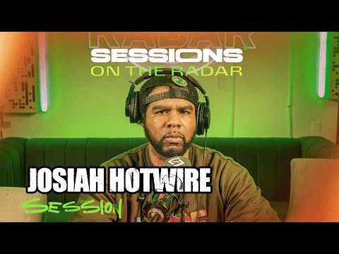 Josiah Hotwire Freestyle | On The Radar Live Sessions