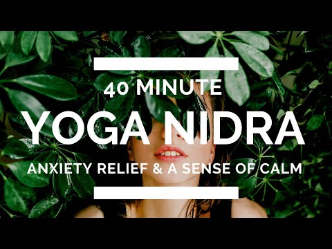 Yoga Nidra with Rain Sounds for Anxiety // 40 Minutes