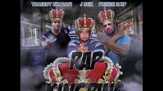 Rap Kingpins - Prince Saif J Bux Tragedy Khadafi