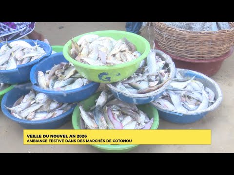VEILLE NOUVEL AN 2026 : AMBIANCE DANS LES MARCHE FESTIVES DANS LES MARCHÉS DE COTONOU