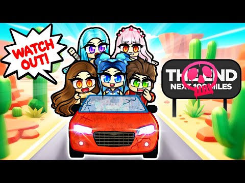 ROBLOX DUSTY ROAD TRIP TO NOWHERE...