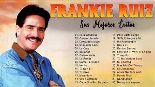 FRANKIE RUIZ SUS GRANDES CANCIONES LO MEJOR SALSA ROMÁNTICA 2026