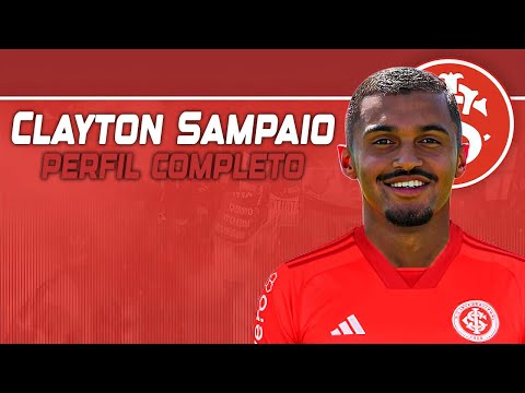 Clayton Sampaio: Carreira e Estilo de Jogo | Nova Contratação do Internacional