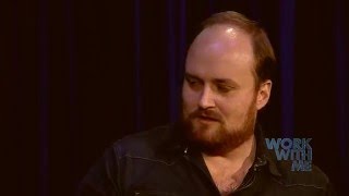 WORK WITH ME: Work-In-Progress #8: Thespian, Phillip Chorba video