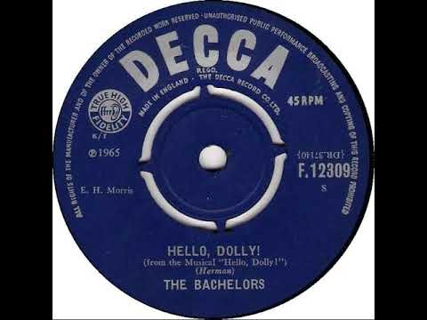 UK New Entry 1965 (333) The Bachelors - Hello, Dolly!