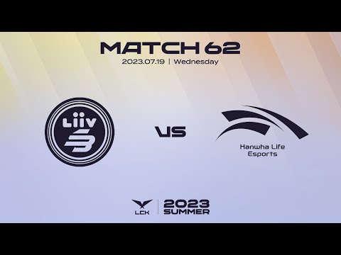 LSB vs. HLE | Match62 Highlight 07.19 | 2023 LCK Summer Split