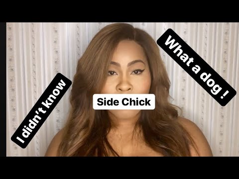 I WAS THE SIDE CHICK !! | *Not Click Bait*