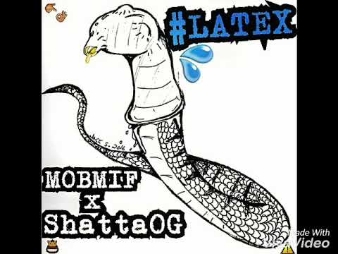 Mobmif feat. Shatta OG   - #Latex 👉💦👌  [O.M.C PRODUCTION]