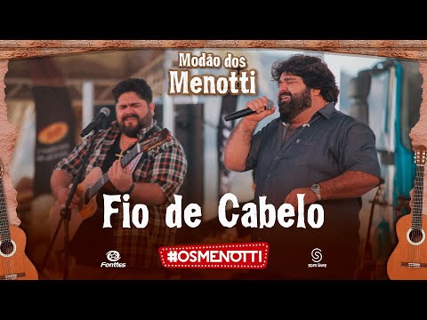 César Menotti & Fabiano - Fio de Cabelo (Clipe Oficial)