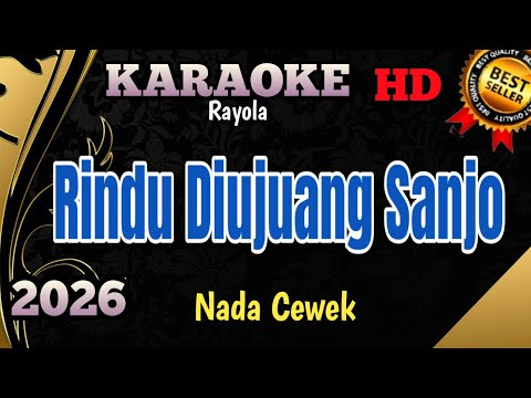 Rindu Diujuang Sanjo || Karaoke Minang Nada Wanita
