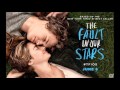 For a While - The Fault In Our Stars Official ...