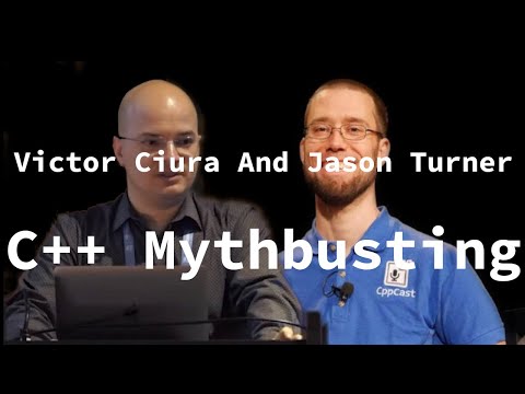 C++ Mythbusting with Victor and Jason