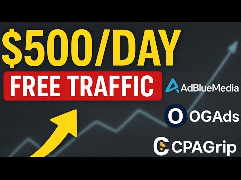 CPA Marketing 2025: $500/Day with Free Traffic