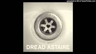 Dread Astaire - New bass in hell