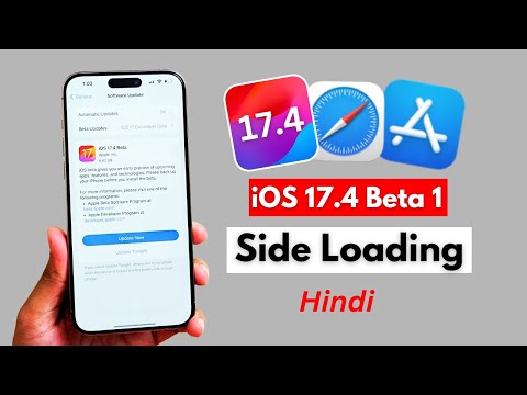 iOS 17.4 Beta 1 | iOS 17.4 Beta 1 Released | Side - Loading Features In Hindi