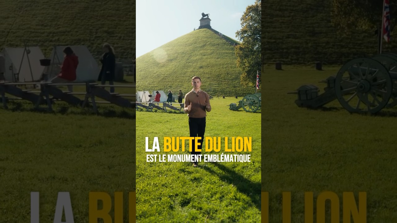 La véritable histoire derrière la Butte du Lion