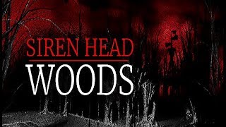 Siren Head: Woods Full Gameplay
