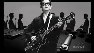 The Crowd  Roy Orbison