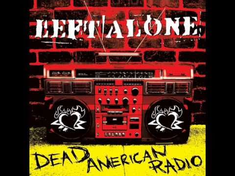 Left Alone Dead American Radio