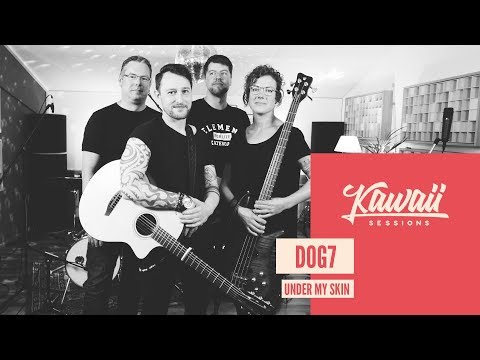 Kawaii Session w/ Dog7 - Under My Skin