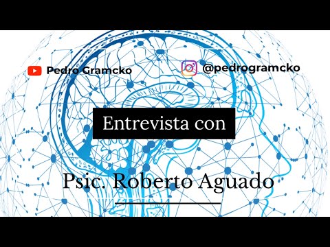 ¿Problema emocional - A quién acudir? - Entrevista con: (2/3) Psicólogo Roberto Aguado -
