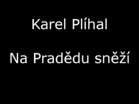 Karel Plíhal - Na Pradědu sněží